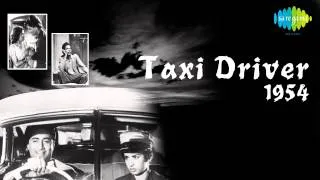 Jayen To Jayen Kaha - Talat Mahmood - Taxi Driver [1954]