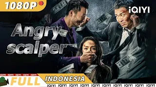 【ID SUB】Angry Scalper | Kriminal Laga | Chinese Movie 2023 | iQIYI MOVIE THEATER