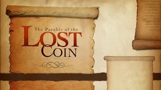 Luke 15:8-10 "Parable of the Lost Coin"