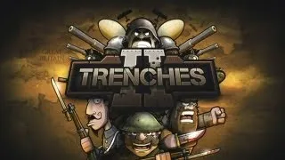 Trenches II - Universal - HD Gameplay Trailer