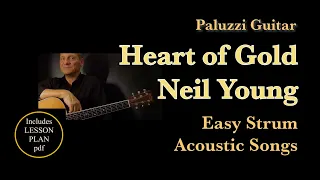 Neil Young Heart of Gold Guitar Lesson [Easy Strum Acoustic Songs]