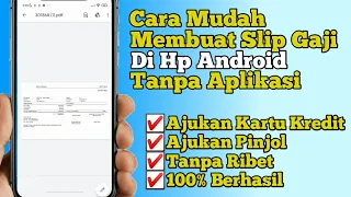 Cara Membuat Slip Gaji Untuk Pengajuan Kartu Kredit & Pinjaman Online Terbaru | Pinjol