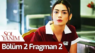 Sol Yanım 2. Bölüm 2. Fragman