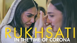 A RUKHSATI IN THE TIME OF CORONA // TWSF