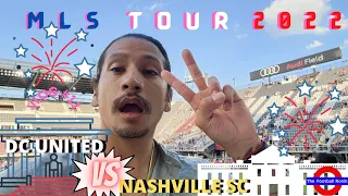 MLS TOUR 22: VLOG #11 DC UNITED VS NASHVILLE SC @ AUDI FIELD