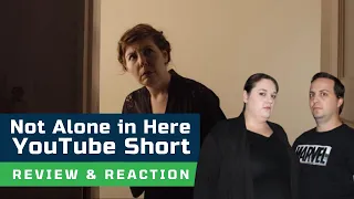 Not Alone in Here | Short Horror Film | Reaction and Review