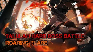 Arknights [OST] - Chapter 8『Roaring Flare』- Talulah Hard Boss Battle