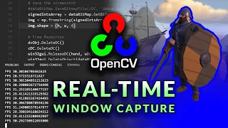 Fast Window Capture - OpenCV Object Detection in Games #4