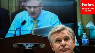 'You Can't Have It Both Ways!': Jim Jordan Grills Wray About FBI Correspondence With Bank Of America