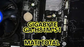 Motherboard gigabyte h81m-s1 mati total