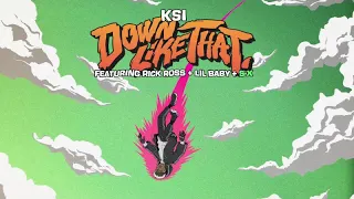 KSI – Down Like That (Clean)