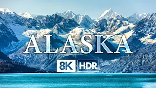 Alaska in 8K ULTRA HD HDR - The Last Frontier (60 FPS)