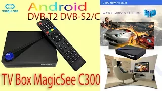 Новинка TV Box MagicSee C300 с встроенными тюнерами (Спутниковым, цифровым, кабельным) Обзор