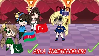 BU BAYRAKLAR ASLA İNMEYECEK!🇹🇷🇦🇿🇵🇰 [Gacha life]