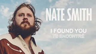 Nate Smith - I Found You ,Traducida al español.