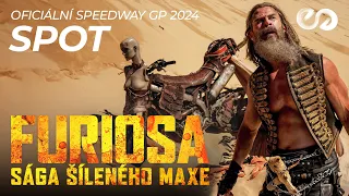 FURIOSA: SÁGA ŠÍLENÉHO MAXE (2024) | Oficiální Speedway GP 2024 spot