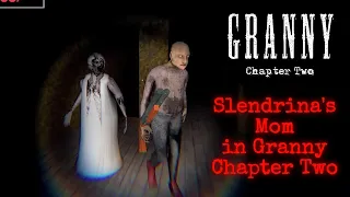 Granny Chapter Two PC Recaptured (Little G's Mod Pack) - With Slendrina's Mother On Extreme Mode