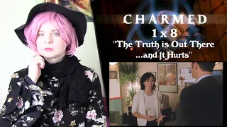 Charmed 1x8 "The Truth is Out There... And It Hurts" Reaction
