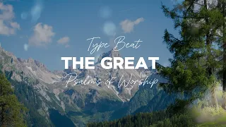 The Great/Christian/Worship/Instrumental Type Beat
