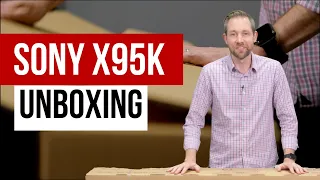 Sony X95K Series Mini LED Unboxing and First Look