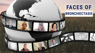 Faces of Bronchiectasis | Living with Bronchiectasis | World Bronchiectasis Day