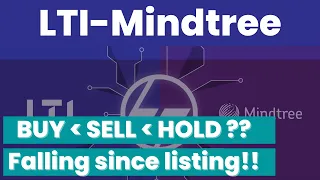 L&T Infotech-Mindtree: Good Opportunity to Invest? | Ideas For Profit | Falling Since Listing |