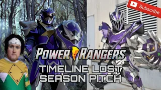 Power Rangers Timeline Lost Season Pitch