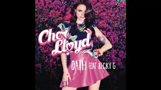 Cher Lloyd - Oath (feat. Becky G) (Super Clean)