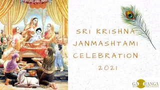 Sri Krishna Janmashtami Celebrations 2021