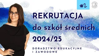 Rekrutacja do szkoły średniej 2024