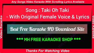 Taki Oh Taki - HD Karaoke With Female Voice & Lyrics - Kishore Kumar, Asha Bhosle