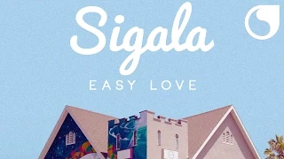 Sigala - Easy Love