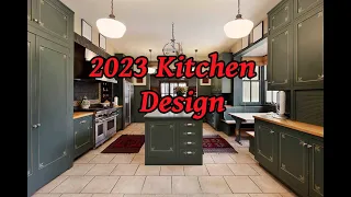 2023 Kitchen Design All About The Colors.