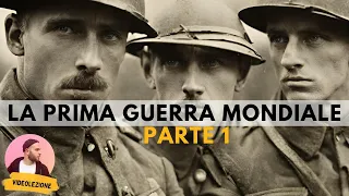 LA PRIMA GUERRA MONDIALE