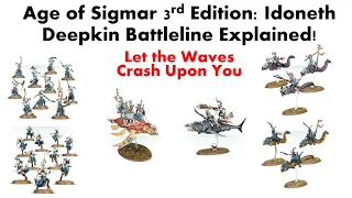 Age of Sigmar 3rd Edition Idoneth Deepkin Battleline Explained