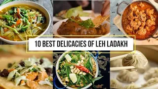 Top 10 dishes of Leh Ladakh | Best dishes of leh Ladakh | Ladakh speciality| Ladakh Food| must try