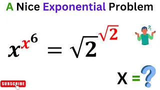 IF x^x^6=√2^√2 Then X=? | Learn How To Solve Quickly