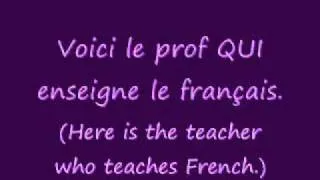 Learn the French Relative Pronouns Qui/Que/Où