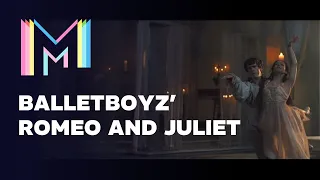 Clip of the Bedroom Scene - BalletBoyz' Romeo and Juliet: The Royal Ballet | Marquee TV