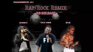 Eminem, 2Pac & Tech N9ne - Rap/Rock REMIX [Re-Release]