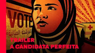 A Candidata Perfeita | Trailer