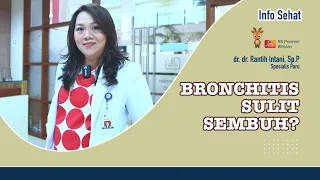 INFO SEHAT: Bronchitis, Gejala, Penyebab dan Pengobatan