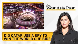 The West Asia Post | World Cup host Qatar used ex-CIA spy for FIFA bid