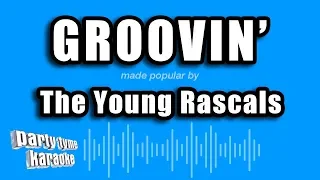 The Young Rascals - Groovin' (Karaoke Version)