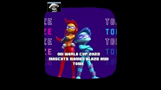 ODI WC 2023 mascots names Blaze and Tonk | #icc #odiwc2023 #blaze #tonk #cwc23