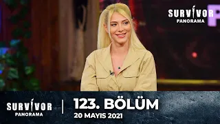 Survivor Panorama 123. Bölüm | 20 Mayıs 2021