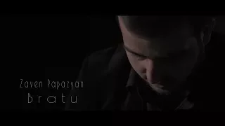 Завен Папазян - ''Брату'' [NEW 2018]  (Official Music Video)