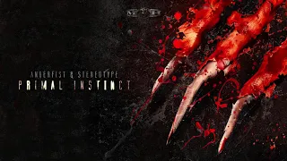 Angerfist & Stereotype - Primal Instinct