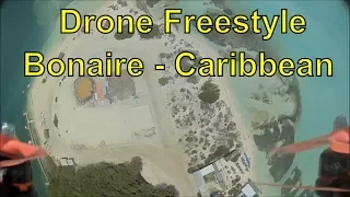 Bonaire - Caribe Drone racer FPV Freestyle