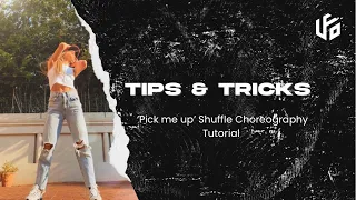 ‘Pick me up’ - Kyle Watson | Shuffle Choreography Tutorial